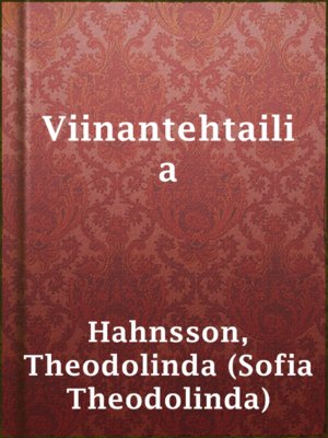 cover image of Viinantehtailia